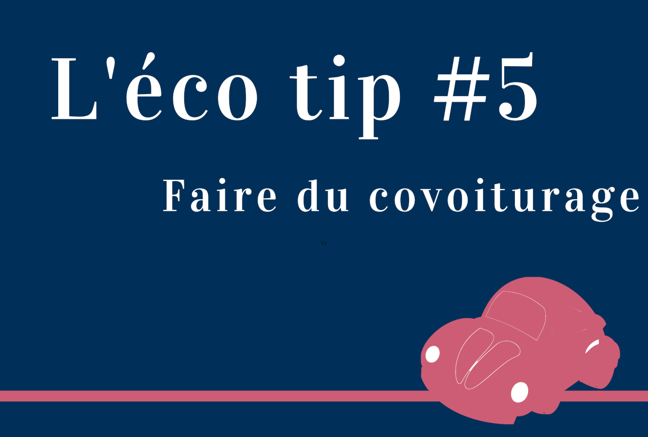 Eco-tip covoiturage semaine de l'environnement